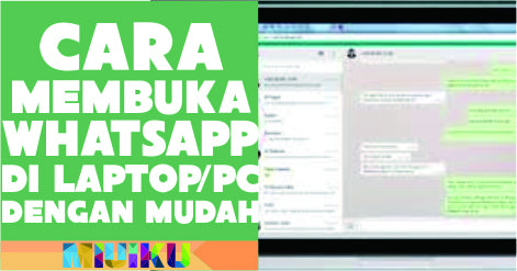 2 Cara Whatsapp di Laptop dengan Mudah dan WORK