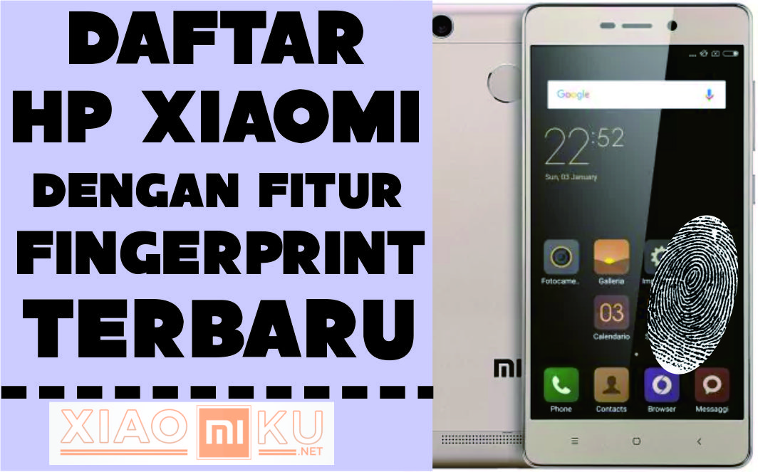 4 Daftar Xiaomi dengan Fingerprint Terbaru