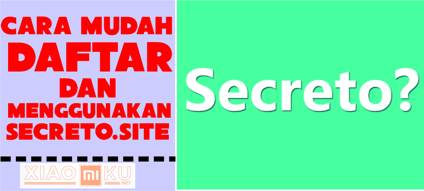 Ini Dia Cara Daftar dan Menggunakan Secreto