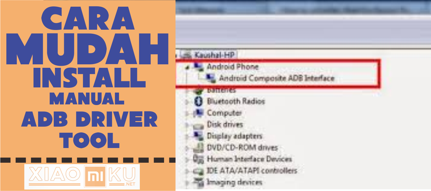 Cara Install Manual ADB Driver