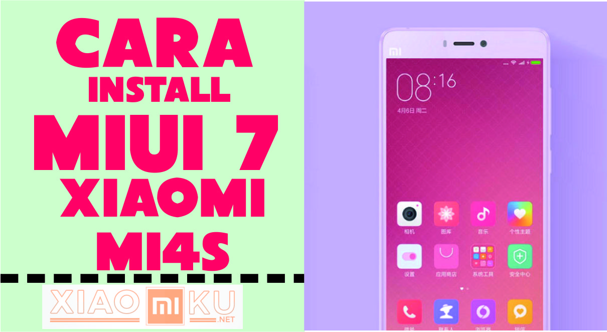 Cara Install MIUI Android 7 Xiaomi Mi4S