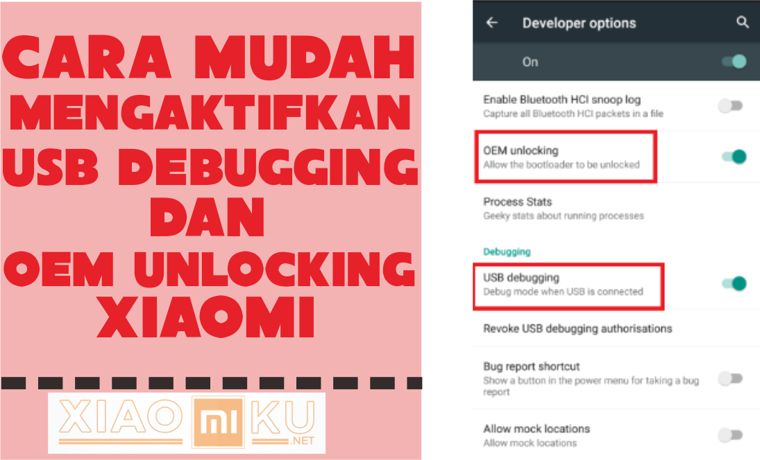 Cara Mudah Mengaktifkan USB Debugging dan OEM Unlocking Xiaomi