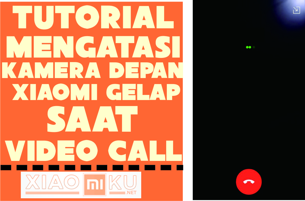 Cara Mengatasi Kamera Depan Gelap saat Video Call