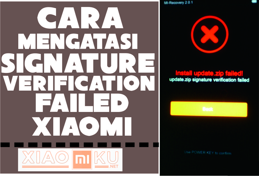 Cara Mengatasi Signature Verification Failed Xiaomi