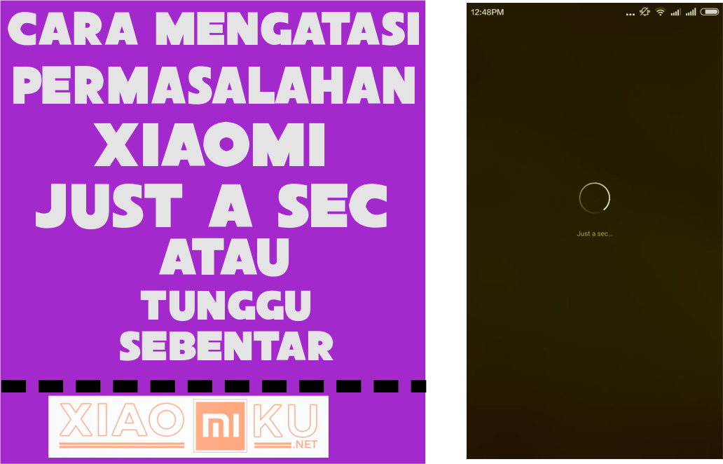 Cara Mengatasi Xiaomi Just a sec atau Tunggu Sebentar