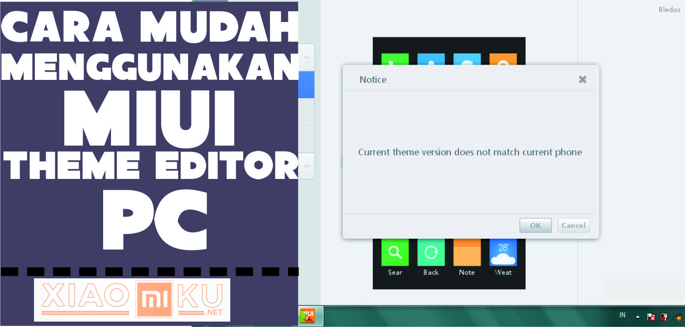 Cara Menggunakan MIUI Theme Editor PC
