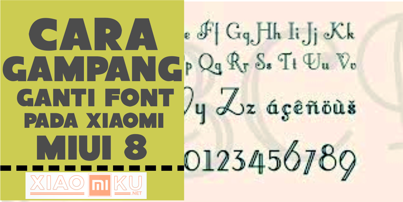 Cara Mudah Ganti Font MIUI 8 Xiaomi