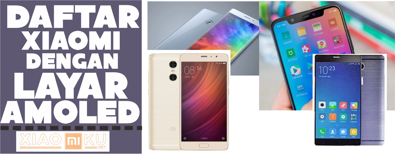 4 Daftar Smartphone Xiaomi dengan Layar AMOLED