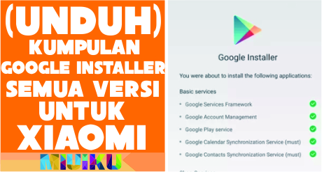 [UNDUH] Kumpulan Google Installer untuk Xiaomi